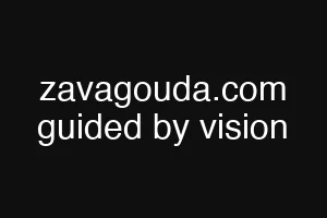 zavagouda.com guided by vision